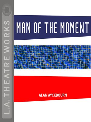 cover image of Man of the Moment